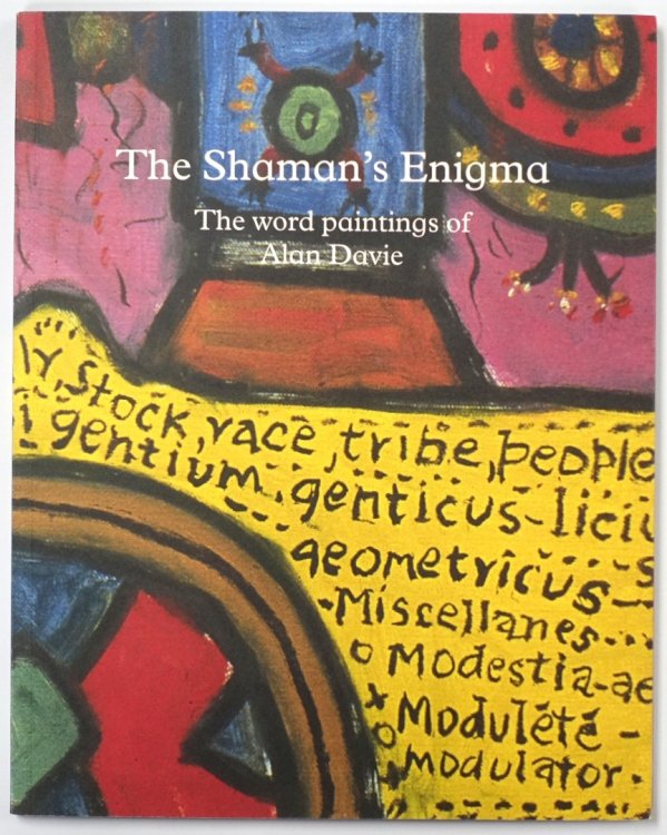 The Shaman's Enigma: The Word Paintings of Alan Davie