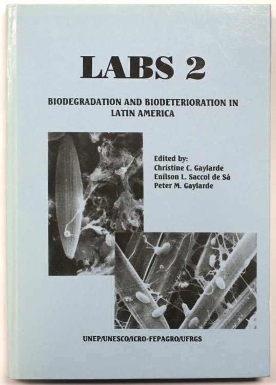 LABS 2: Biodegradation and Biodeterioration in Latin America