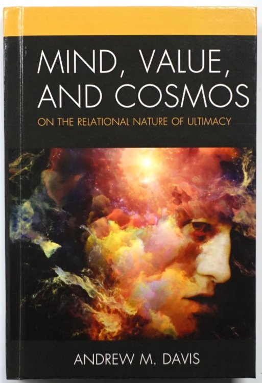 Mind, Value, and Cosmos: On the Relational Nature of Ultimacy