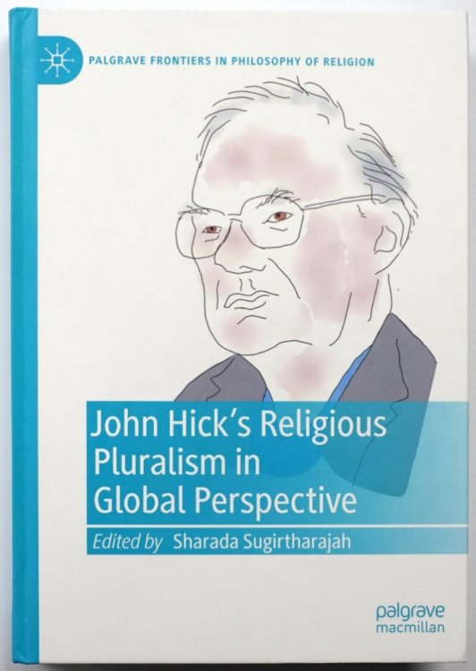 John Hick's Religious Pluralism in Global Perspective