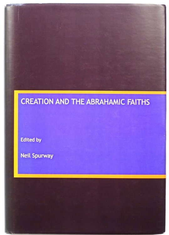 Creation and the Abrahamic Faiths