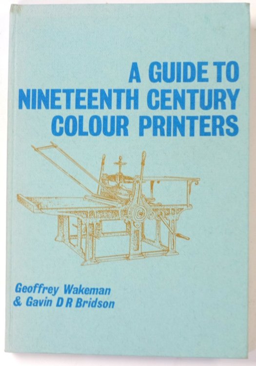 A Guide to Nineteenth Century Colour Printers