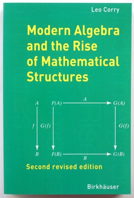 Modern Algebra and the Rise of Mathematical Structures