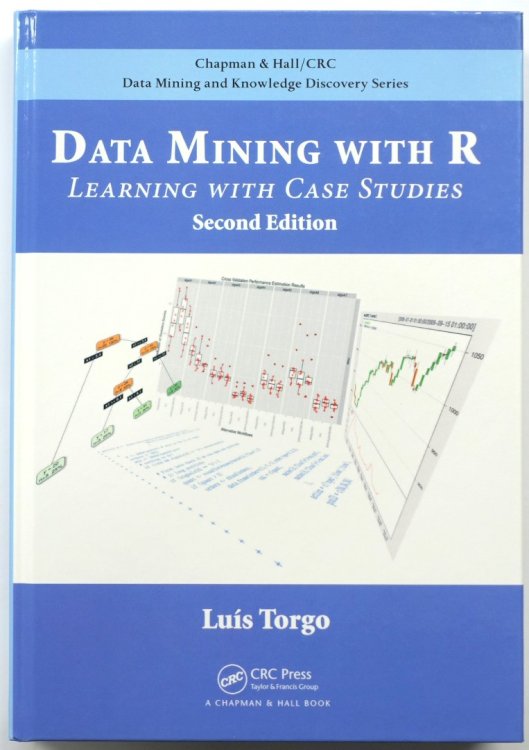 Data Mining With R: Learning With Case Studies
