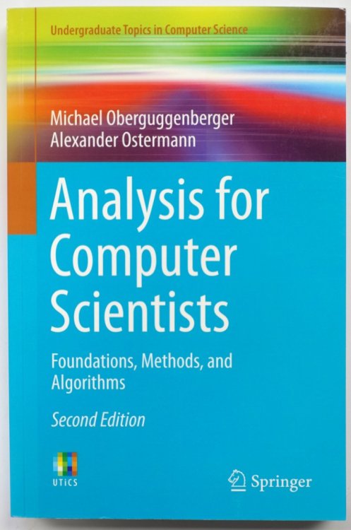 Analysis for Computer Scientists: Foundations, Methods, and Algorithms