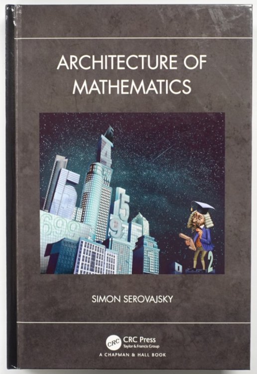 Architecture of Mathematics