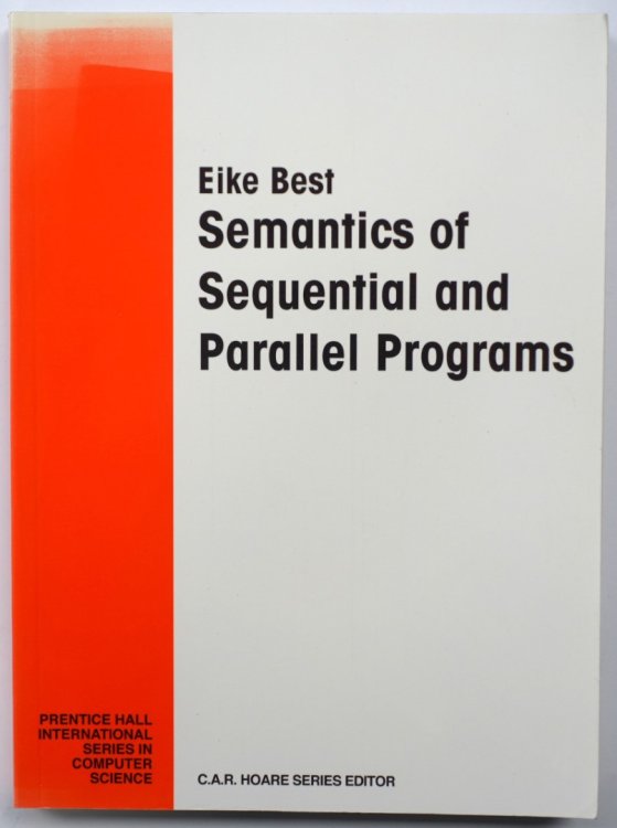 Semantics of Sequential and Parallel Programs