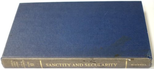 Sanctity and Secularity: The Church and the World: Papers read at the Eleventh Summer Meeting and the Twelfth Winter Meeting of the Ecclesiastical History Society