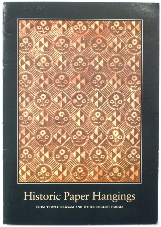 Historic Paper Hangings: From Temple Newsam and Other English Houses