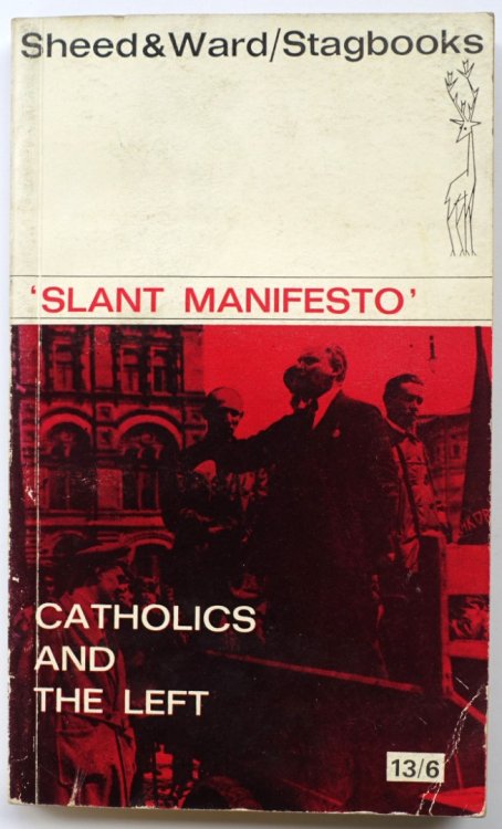 'Slant Manifesto': Catholics and the Left
