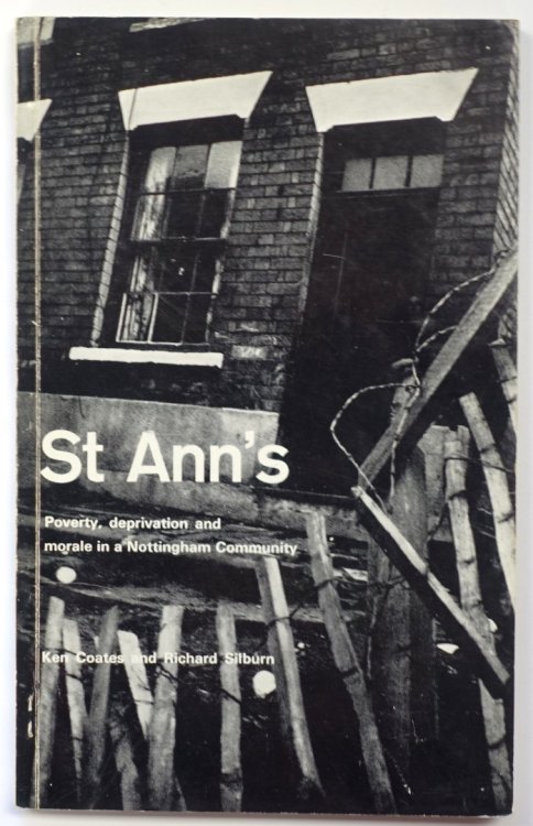 St Ann's: Poverty, Deprivation and Morale in a Nottingham Community