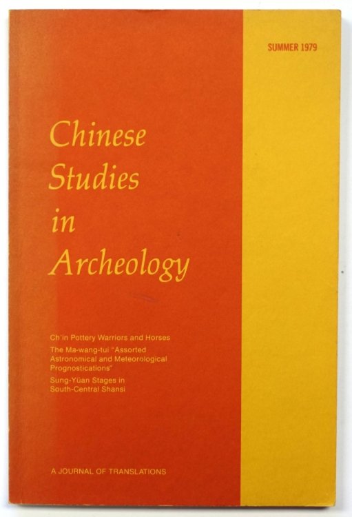 Chinese Sociology and Anthropology: Selections from Wen-wu: Excavations of a Ch'in Pottery Pit and a Han Tomb