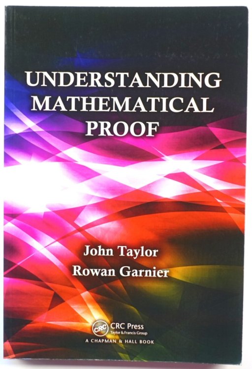 Understanding Mathematical Proof