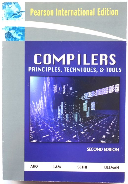 Compilers: Principles, Techniques, & Tools