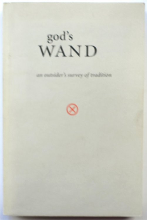 God's Wand: The Origin of the Alphabet