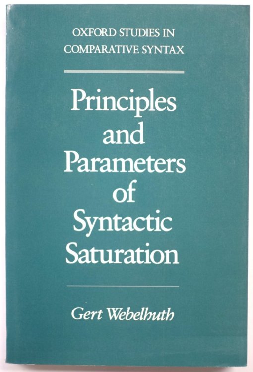 Principles and Parameters of Syntactic Saturation