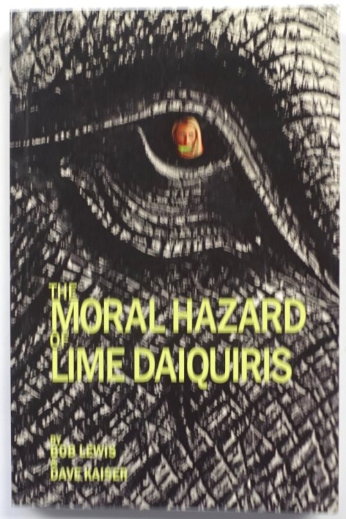 The Moral Hazard of Lime Daiquiris