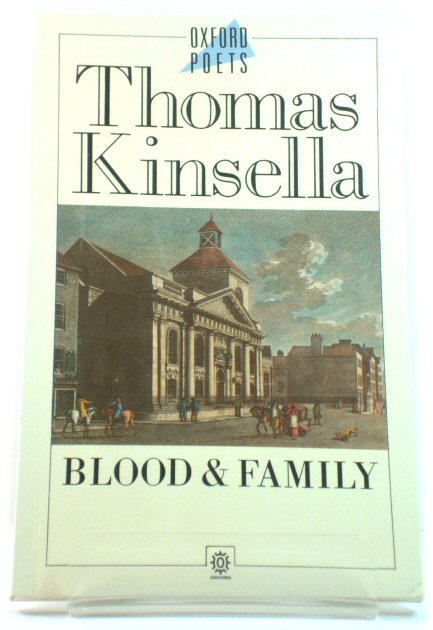 Blood and Family (Oxford Poets)