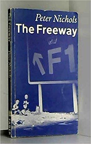 The Freeway: A Play in Two Acts