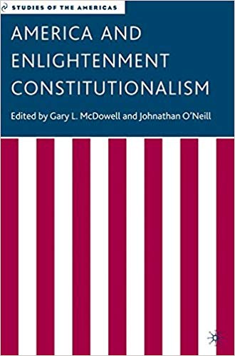 America and Enlightenment Constitutionalism (Studies of the Americas)