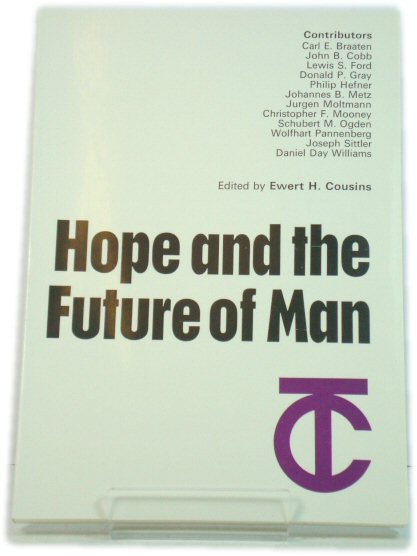 Hope and the Future of Man