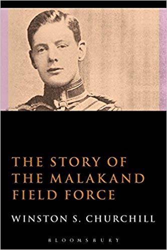 Image for The Story of the Malakand Field Force The Story of the Malakand Field Force