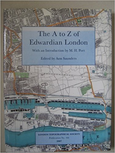 The A to Z of Edwardian London: Facsimile of Bacon's Large Scale Atlas of London and Suburbs