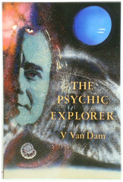 The Psychic Explorer (Vee Van Dam Trilogy)