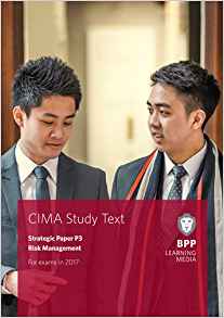 CIMA P3 Risk Management: Study Text