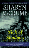 Sick Of Shadows The First Elizabeth MacPherson Novel