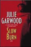 Slow Burn