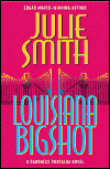 Louisiana Bigshot A Baroness Pontalba Novel