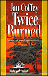 Twice Burned