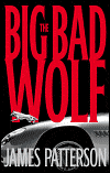 Big Bad Wolf Alex Cross Series, #9