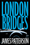 London Bridges Alex Cross Series, #10