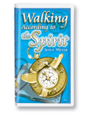 Walking According To The Spirit