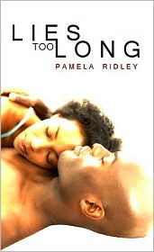 Lies Too Long (Indigo: Sensuous Love Stories Series)