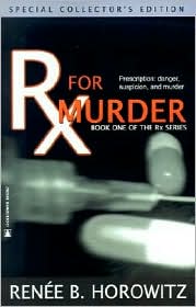 Rx For Murder (Rx Series #1)
