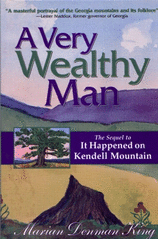 A Very Wealthy Man (The Kendell Mountain Trilogy)