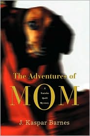Adventures of Mom (Natalie Quill Mystery Series #1)