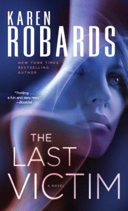 The Last Victim A Novel