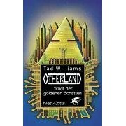 Otherland, Bd.1, Stadt der goldenen Schatten