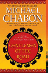 Gentlemen of the Road A Tale of Adventure