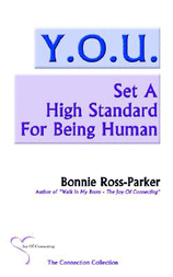 Y.o.u. Set A High Standard For Being Human