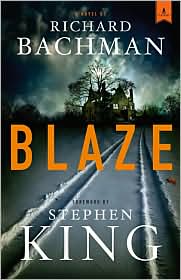 Blaze A Novel