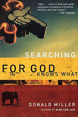Searching for God Knows What