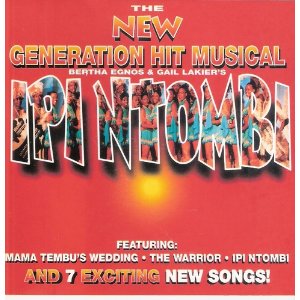 The New Generation Hit Musical Ipi Ntombi
