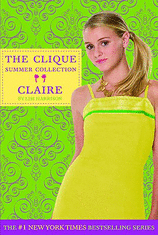 Claire (The Clique, Summer Collection #5)