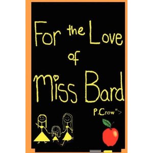 For the Love of Miss Bard