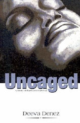 Uncaged A Story of Faith and Survival
